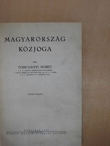 Tomcsányi Móric - Magyarország közjoga [antikvár]
