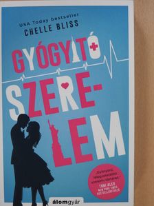 Chelle Bliss - Gyógyító szerelem [antikvár]