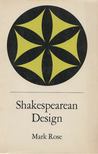 Mark Rose - Shakespearean Design [antikvár]