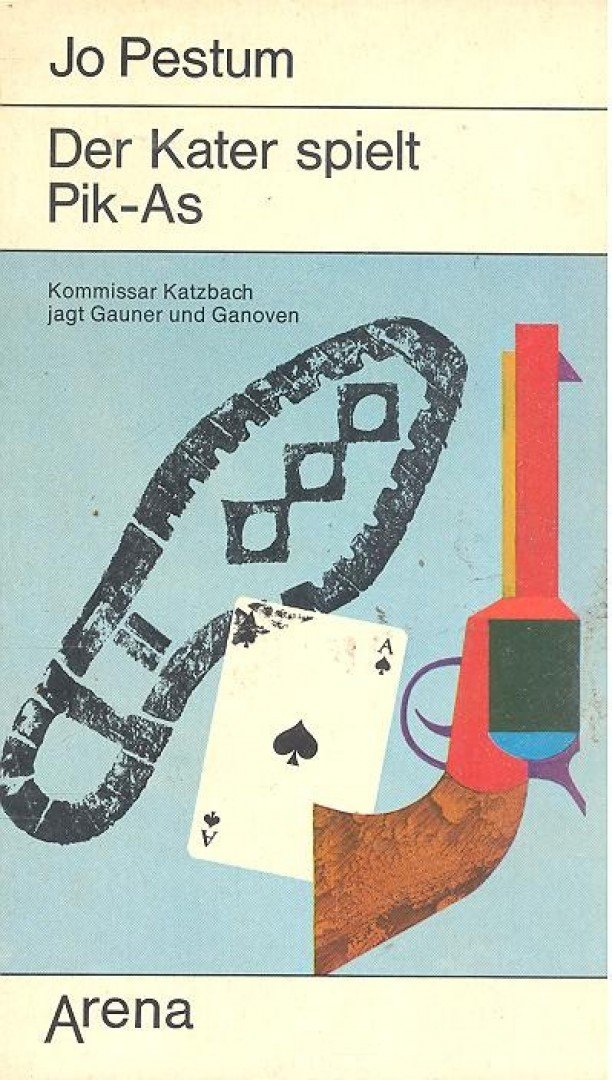 PESTUM, JO - Der Kater spielt Pik-As [antikvár]