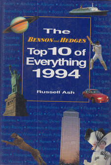 ASH, RUSSELL - The Benson and Hedges Top 10 of Everything 1994 [antikvár]