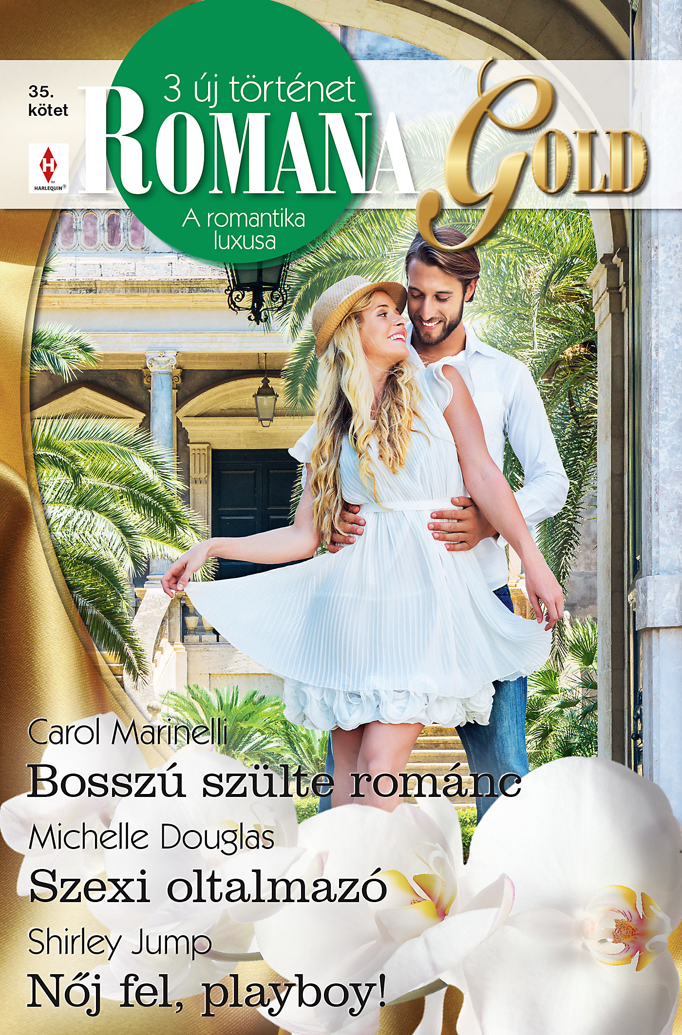 Michelle Douglas - Romana Gold 35. [eKönyv: epub, mobi]