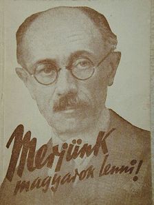 gróf Teleki Pál - Merjünk magyarok lenni! [antikvár]