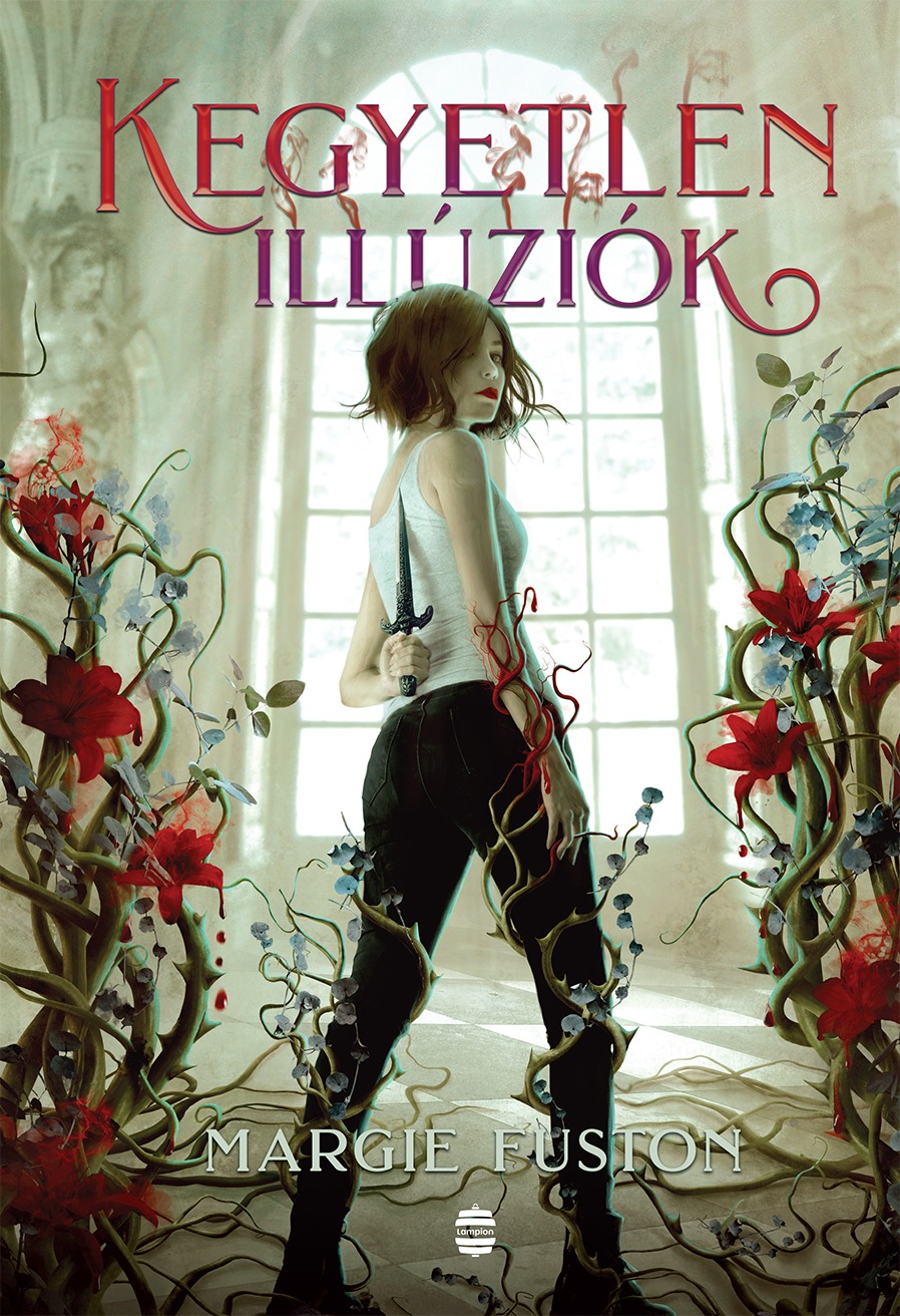 Margie Fuston - Kegyetlen illúziók [eKönyv: epub, mobi]