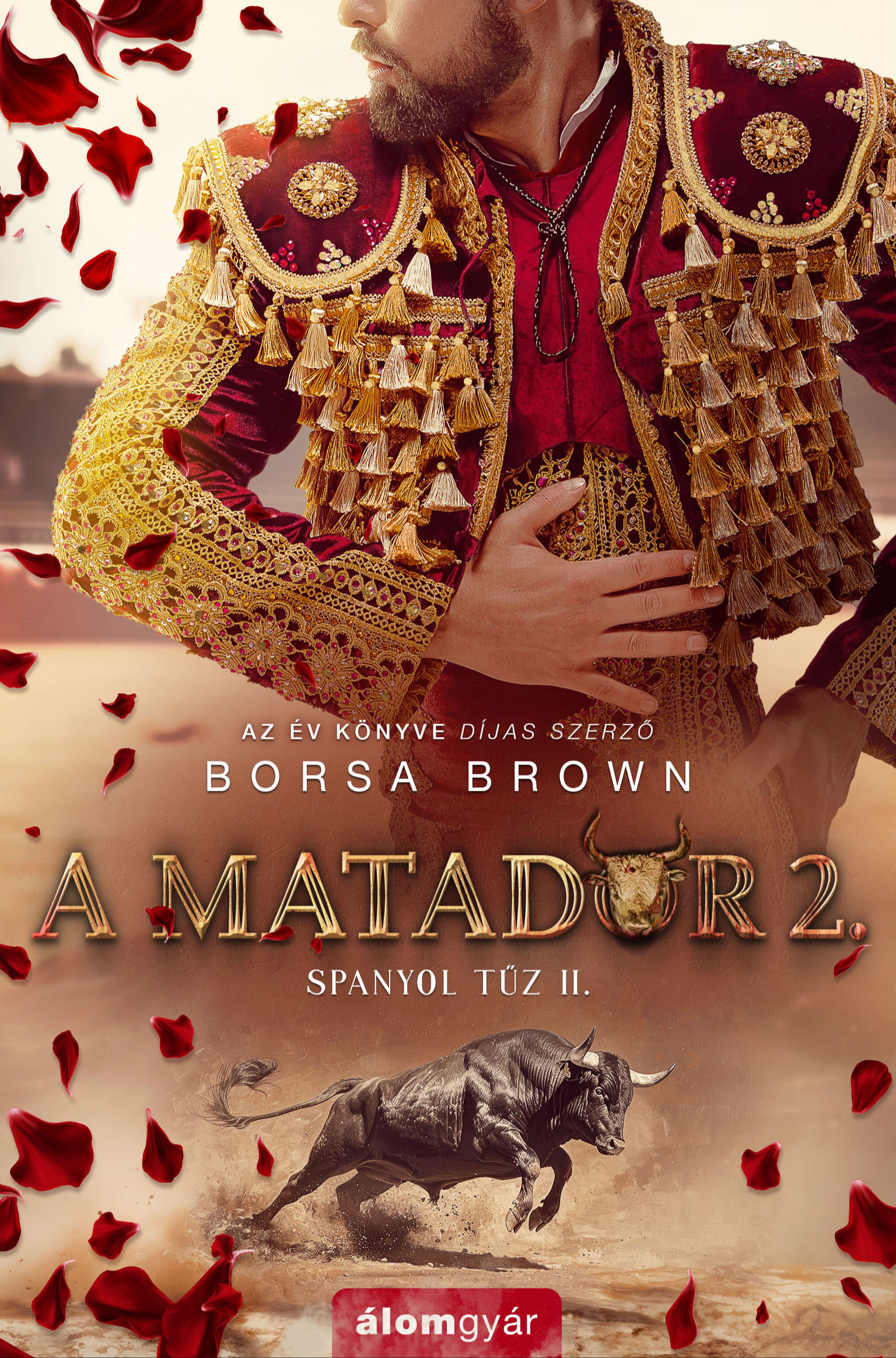 Borsa Brown - A matador 2. - Spanyol tűz 2. [eKönyv: epub, mobi]