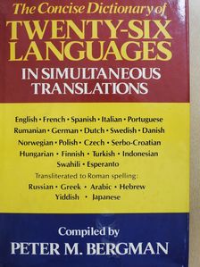 The Concise Dictionary of  Twenty-Six Languages in Simultaneous Translations [antikvár]