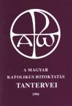 A magyar katolikus hitoktatás tantervei [antikvár]