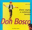 Lothar Krauth - Don Bosco [antikvár]
