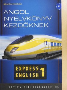 Némethné Hock Ildikó - Express English 1 [antikvár]