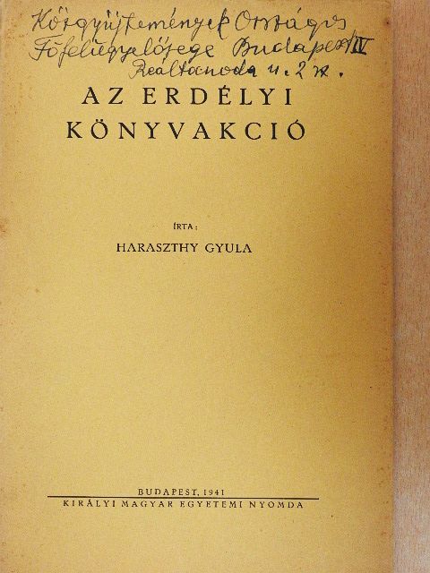 Haraszthy Gyula - Az erdélyi könyvakció [antikvár]