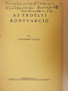 Haraszthy Gyula - Az erdélyi könyvakció [antikvár]