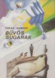 Turán Sándor - Bűvös sugarak [antikvár]