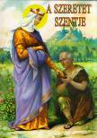 TURCSIK GYÖRGY - A szeretet szentje [antikvár]