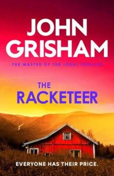 John Grisham - The Racketeer