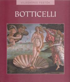 Rappai Zsuzsa - Sandro Botticelli [antikvár]