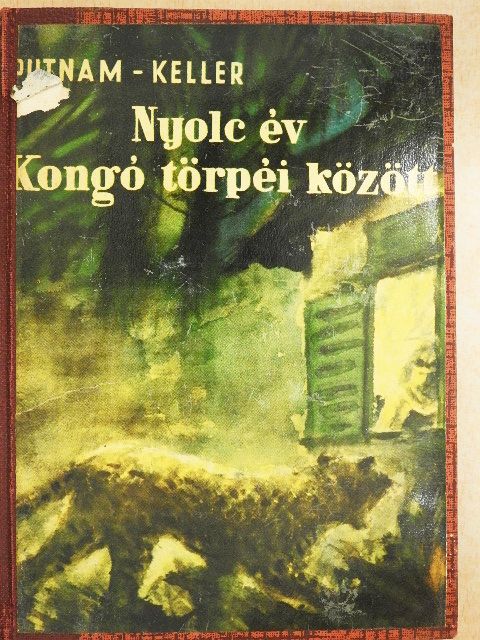 Allan Keller - Nyolc év Kongó törpéi között [antikvár]
