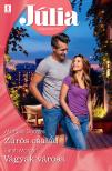 Sarah Morgan - Júlia 827.-828. - Zűrös család; Vágyak városa [eKönyv: epub, mobi]