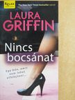 Laura Griffin - Nincs bocsánat [antikvár]