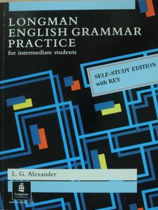 L. G. Alexander - Longman English Grammar Practice [antikvár]
