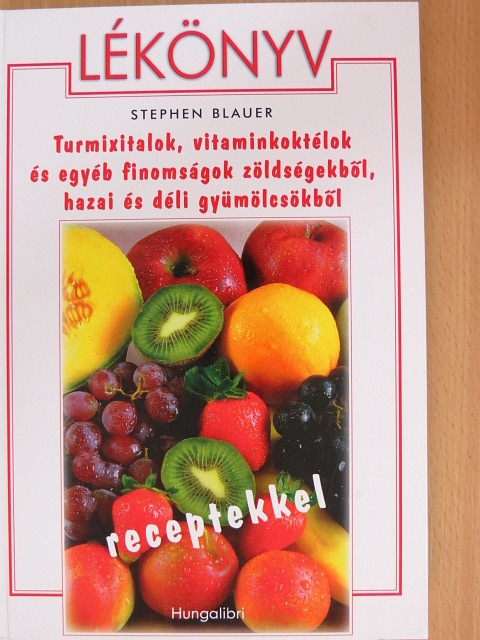Stephen Blauer - Lékönyv [antikvár]
