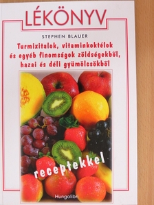 Stephen Blauer - Lékönyv [antikvár]