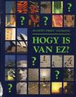 CSABA EMESE - Hogy is van ez? [antikvár]