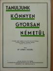 Dr. Ernst Hackel - Tanuljunk könnyen, gyorsan németül! [antikvár]