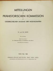 Mitteilungen der Prähistorischen Kommission der Österreichischen Akademie der Wissenschaften XI-XII. [antikvár]