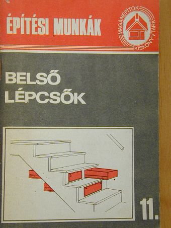 Bathóné Dr. Messinger Ágnes - Belső lépcsők [antikvár]