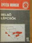 Bathóné Dr. Messinger Ágnes - Belső lépcsők [antikvár]