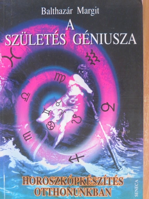 Balthazár Margit - A születés géniusza [antikvár]