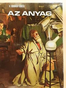 Ralph E. Lapp - Az anyag [antikvár]