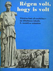 Filla István - Régen volt, hogy is volt [antikvár]