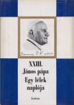 XXIII. János Pápa - Egy lélek naplója [antikvár]