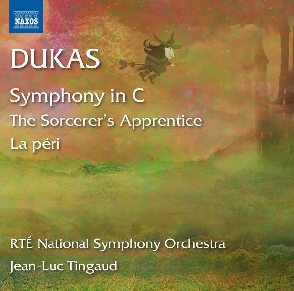 DUKAS - SYMPHONY IN C - THE SORCERER'S APPRENTICE - LA PÉRI CD JEAN-LUC TINGAUD