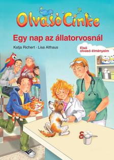 RICHERT, KATJA - Egy nap az állatorvosnál