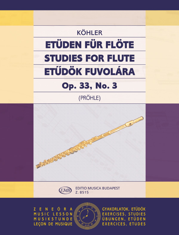KÖHLER, ERNESTO - ETŰDÖK FUVOLÁRA OP.33,NO.3 (PRŐHLE HENRIK)
