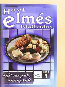 Havi elmés főzőcske 2002/1 [antikvár]