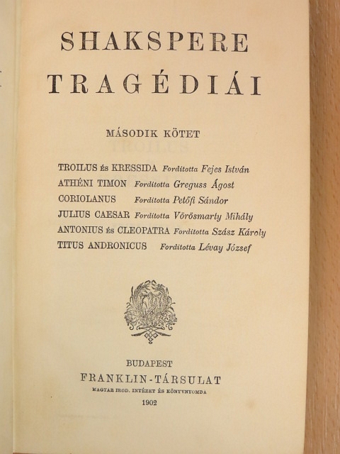 Shakespeare - Shakspere tragédiái II. [antikvár]