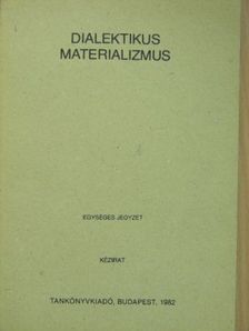 Dr. Földesi Tamás - Dialektikus materializmus [antikvár]