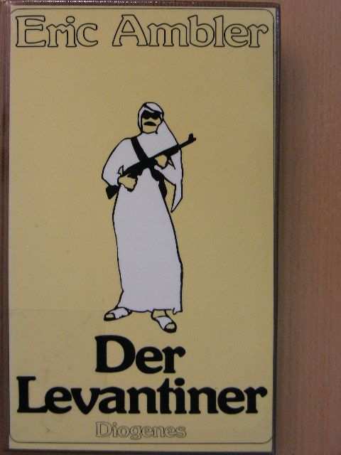 Eric Ambler - Der Levantiner [antikvár]
