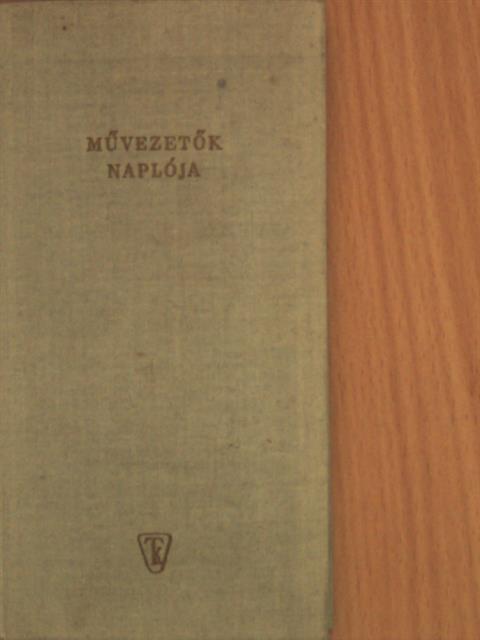Művezetők naplója [antikvár]