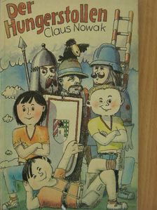 Claus Nowak - Der Hungerstollen [antikvár]