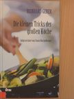 Conny Bischofberger - Die kleinen Tricks der großen Köche [antikvár]