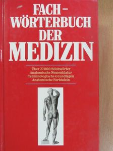 Fachwörterbuch der Medizin [antikvár]