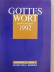 Bernd Ciré - Gottes Wort im Kirchenjahr 1992 C/1 [antikvár]