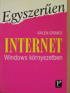Galen Grimes - Egyszerűen Internet [antikvár]