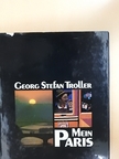 Georg Stefan Troller - Mein Paris [antikvár]