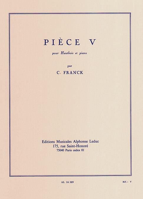FRANCK, C. - PIÉCE V. POUR HAUTBOIS ET PIANO