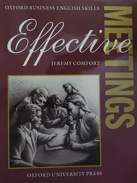 Jeremy Comfort - Effective Meetings [antikvár]